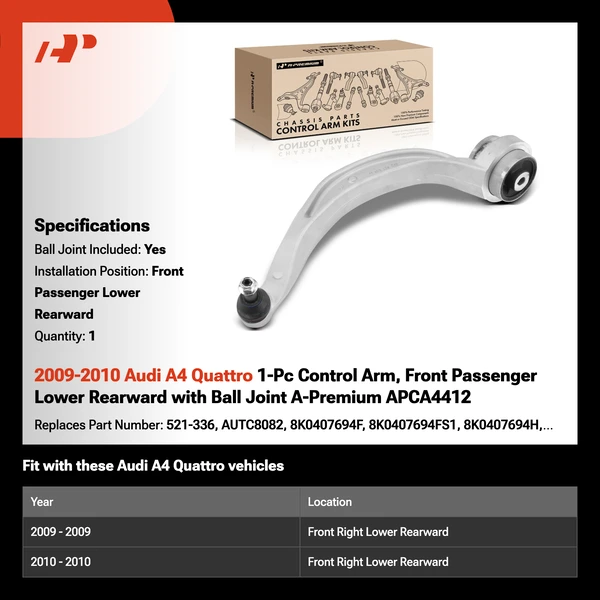 2009-2010 Audi A4 Quattro 1-Pc Control Arm, Front Passenger Lower Rearward with Ball Joint A-Premium APCA4412