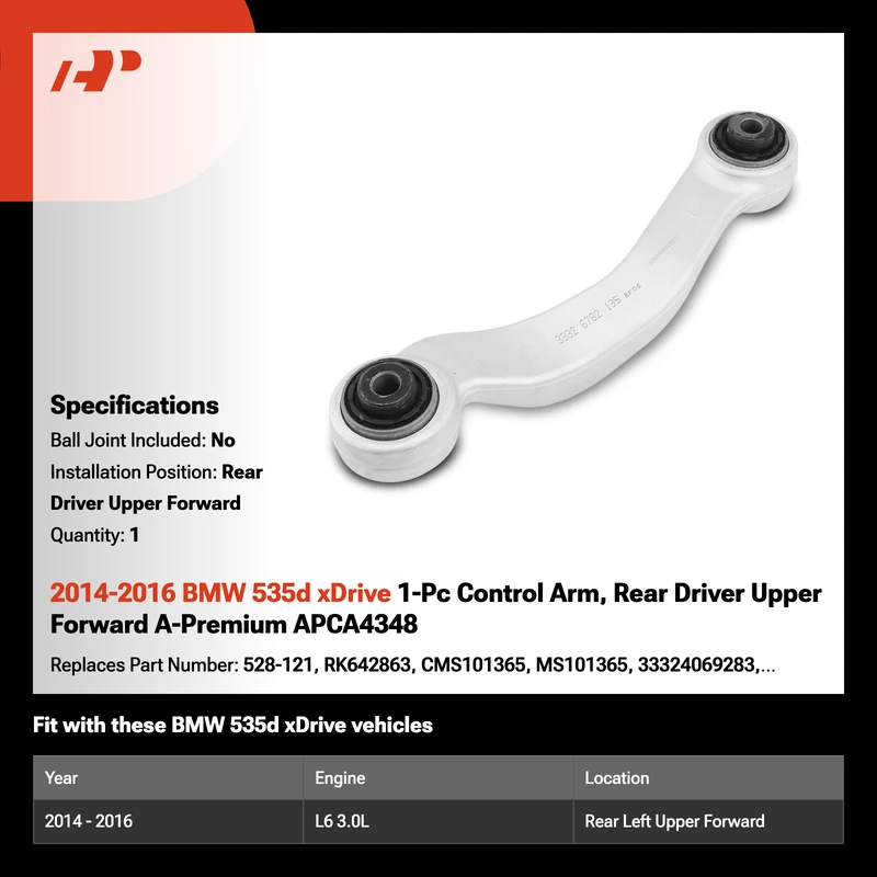 2014-2016 BMW 535d xDrive 1-Pc Control Arm, Rear Driver Upper Forward A-Premium APCA4348