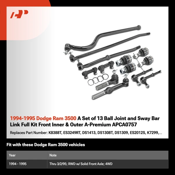 1994-1995 Dodge Ram 3500 A Set of 13 Ball Joint and Sway Bar Link Full Kit Front Inner & Outer A-Premium APCA0757