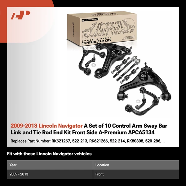 2009-2013 Lincoln Navigator A Set of 10 Control Arm Sway Bar Link and Tie Rod End Kit Front Side A-Premium APCA5134