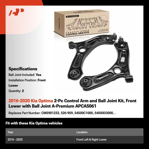 2016-2020 Kia Optima 2-Pc Control Arm and Ball Joint Kit, Front Lower with Ball Joint A-Premium APCA5061