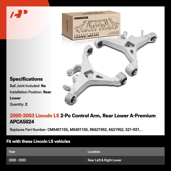 2000-2003 Lincoln LS 2-Pc Control Arm, Rear Lower A-Premium APCA5024