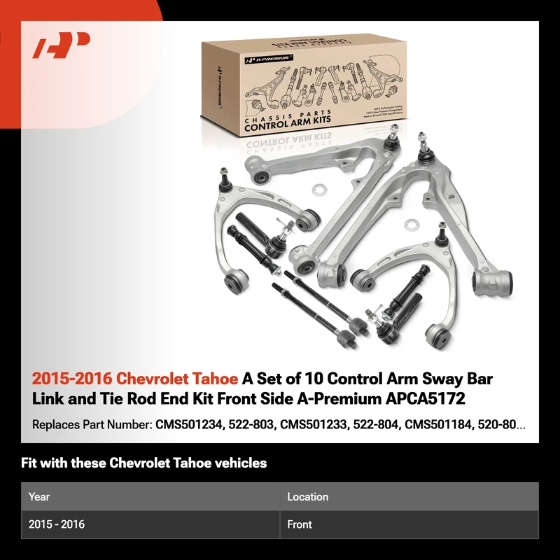 2015-2016 Chevrolet Tahoe A Set of 10 Control Arm Sway Bar Link and Tie Rod End Kit Front Side A-Premium APCA5172