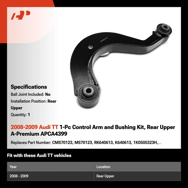 2008-2009 Audi TT 1-Pc Control Arm and Bushing Kit, Rear Upper A-Premium APCA4399