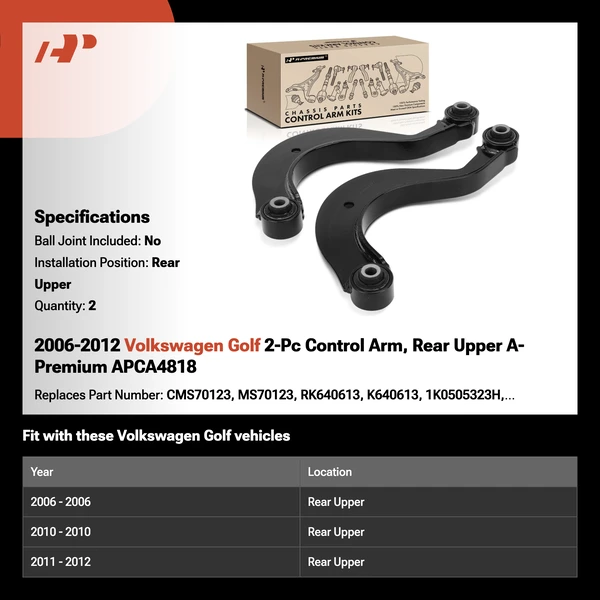 2006-2012 Volkswagen Golf 2-Pc Control Arm, Rear Upper A-Premium APCA4818