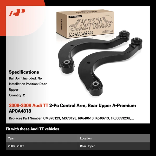 2008-2009 Audi TT 2-Pc Control Arm, Rear Upper A-Premium APCA4818