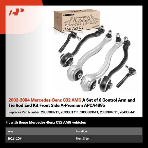 2002-2004 Mercedes-Benz C32 AMG A Set of 6 Control Arm and Tie Rod End Kit Front Side A-Premium APCA4895