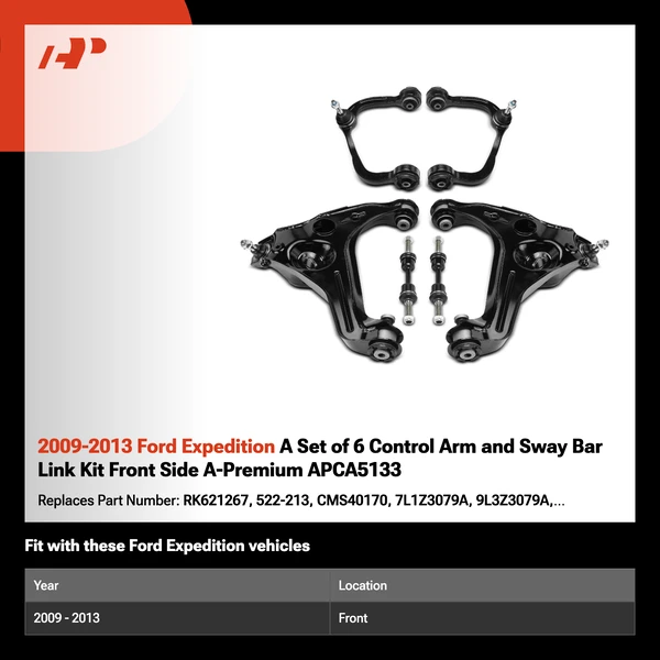 2009-2013 Ford Expedition A Set of 6 Control Arm and Sway Bar Link Kit Front Side A-Premium APCA5133