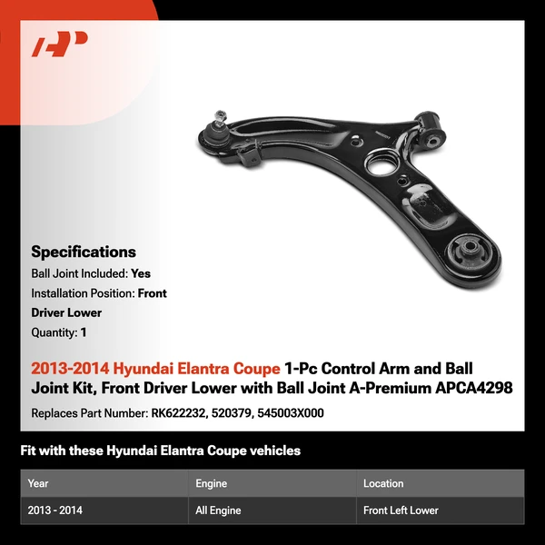 2013-2014 Hyundai Elantra Coupe 1-Pc Control Arm and Ball Joint Kit, Front Driver Lower with Ball Joint A-Premium APCA4298