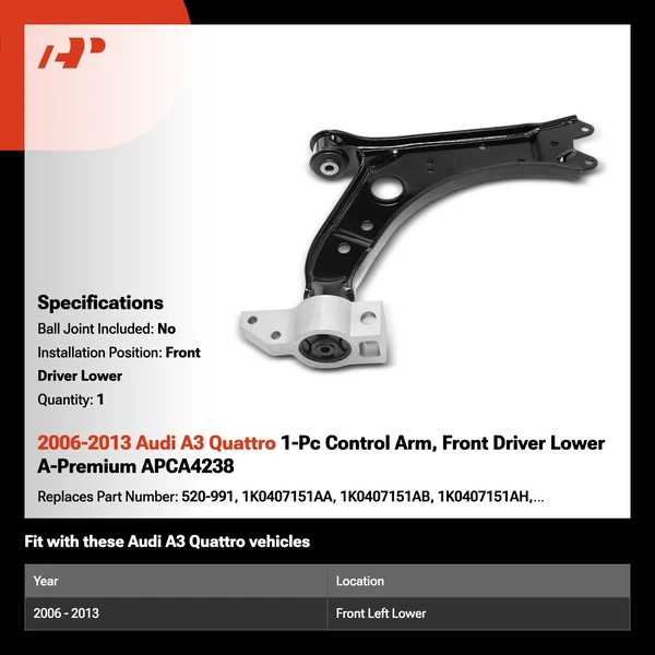 2006-2013 Audi A3 Quattro 1-Pc Control Arm, Front Driver Lower A-Premium APCA4238