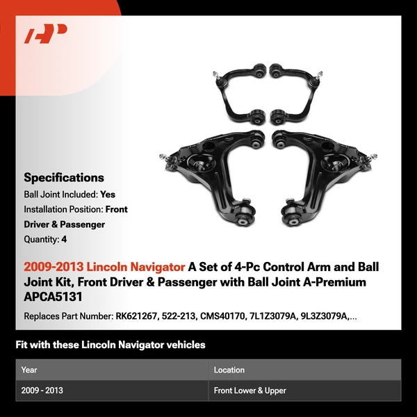 2009-2013 Lincoln Navigator 4-Pc Control Arm and Ball Joint Kit, Front Driver & Passenger with Ball Joint A-Premium APCA5131