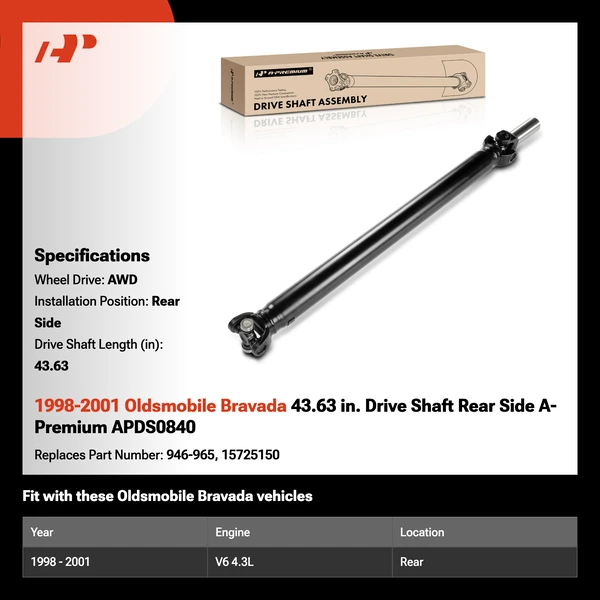 1998-2001 Oldsmobile Bravada 43.63 in. Drive Shaft Rear Side A-Premium APDS0840
