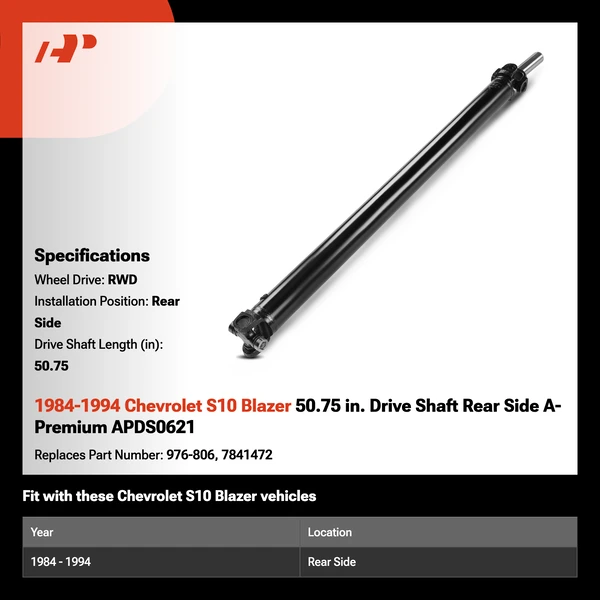 1984-1994 Chevrolet S10 Blazer 50.75 in. Drive Shaft Rear Side A-Premium APDS0621