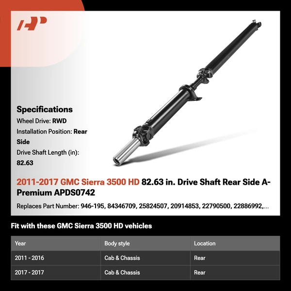 2011-2017 GMC Sierra 3500 HD 82.63 in. Drive Shaft Rear Side A-Premium APDS0742