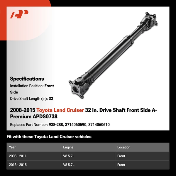 2008-2015 Toyota Land Cruiser 32 in. Drive Shaft Front Side A-Premium APDS0738