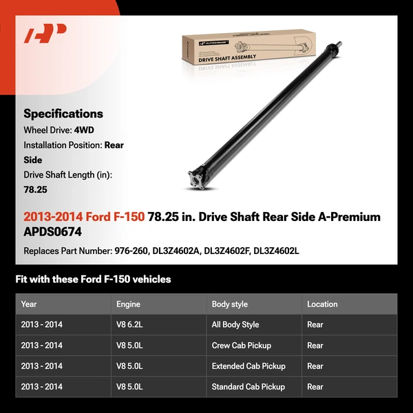 2013-2014 Ford F-150 78.25 in. Drive Shaft Rear Side A-Premium APDS0674