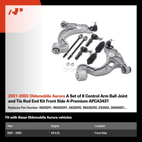 2001-2003 Oldsmobile Aurora A Set of 8 Control Arm Ball Joint and Tie Rod End Kit Front Side A-Premium APCA3431