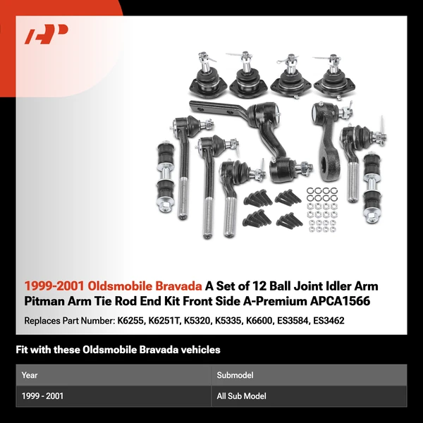 1999-2001 Oldsmobile Bravada A Set of 12 Ball Joint Idler Arm Pitman Arm Tie Rod End Kit Front Side A-Premium APCA1566