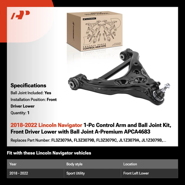 2018-2022 Lincoln Navigator 1-Pc Control Arm and Ball Joint Kit, Front Driver Lower with Ball Joint A-Premium APCA4683