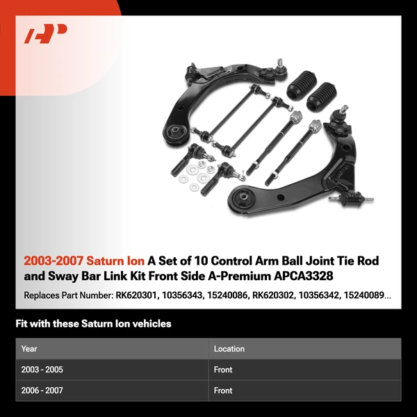 2003-2007 Saturn Ion A Set of 10 Control Arm Ball Joint Tie Rod and Sway Bar Link Kit Front Side A-Premium APCA3328