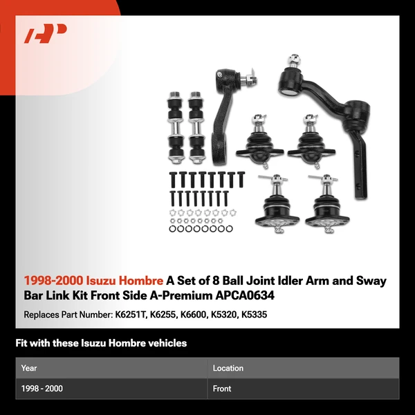 1998-2000 Isuzu Hombre A Set of 8 Ball Joint Idler Arm and Sway Bar Link Kit Front Side A-Premium APCA0634