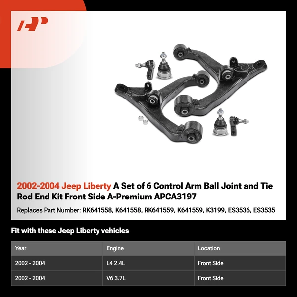 2002-2004 Jeep Liberty A Set of 6 Control Arm Ball Joint and Tie Rod End Kit Front Side A-Premium APCA3197