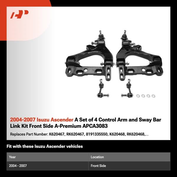 2004-2007 Isuzu Ascender A Set of 4 Control Arm and Sway Bar Link Kit Front Side A-Premium APCA3083