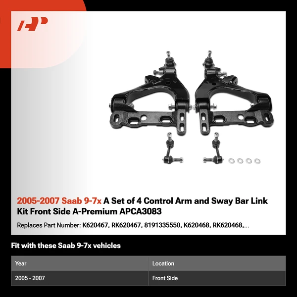 2005-2007 Saab 9-7x A Set of 4 Control Arm and Sway Bar Link Kit Front Side A-Premium APCA3083