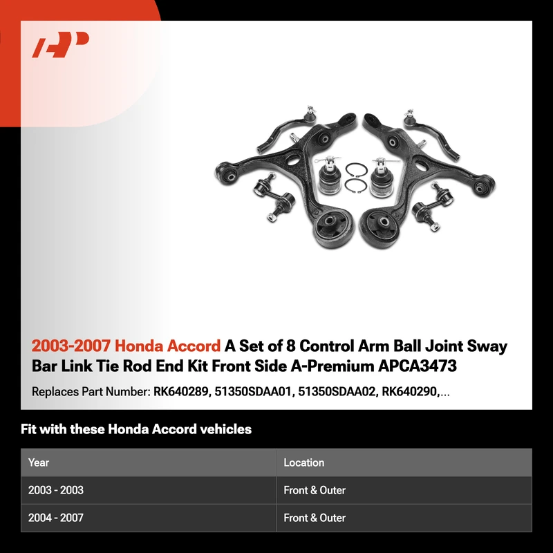 2003-2007 Honda Accord A Set of 8 Control Arm Ball Joint Sway Bar Link Tie Rod End Kit Front Side A-Premium APCA3473