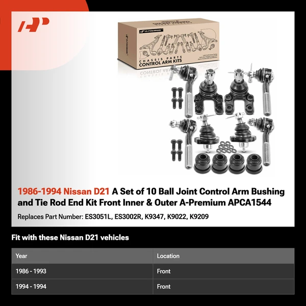 1986-1994 Nissan D21 A Set of 10 Ball Joint Control Arm Bushing and Tie Rod End Kit Front Inner & Outer A-Premium APCA1544