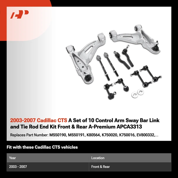 2003-2007 Cadillac CTS A Set of 10 Control Arm Sway Bar Link and Tie Rod End Kit Front & Rear A-Premium APCA3313
