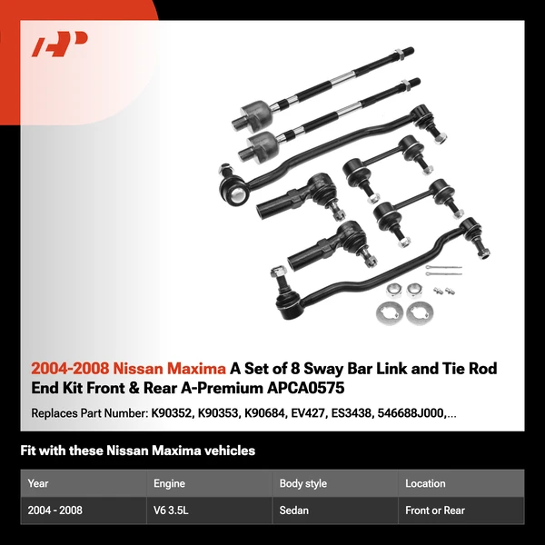 2004-2008 Nissan Maxima A Set of 8 Sway Bar Link and Tie Rod End Kit Front & Rear A-Premium APCA0575