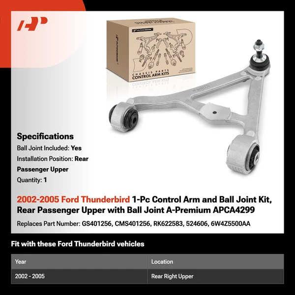2002-2005 Ford Thunderbird 1-Pc Control Arm and Ball Joint Kit, Rear Passenger Upper with Ball Joint A-Premium APCA4299