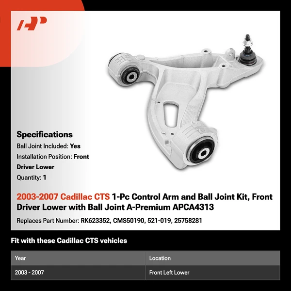 2003-2007 Cadillac CTS 1-Pc Control Arm and Ball Joint Kit, Front Driver Lower with Ball Joint A-Premium APCA4313