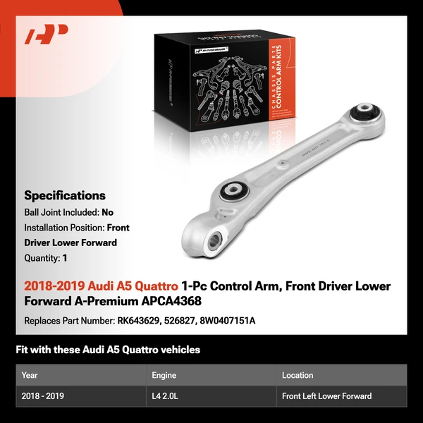 2018-2019 Audi A5 Quattro 1-Pc Control Arm, Front Driver Lower Forward A-Premium APCA4368