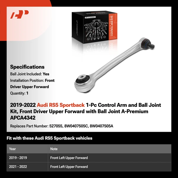 2019-2022 Audi RS5 Sportback 1-Pc Control Arm and Ball Joint Kit, Front Driver Upper Forward with Ball Joint A-Premium APCA4342