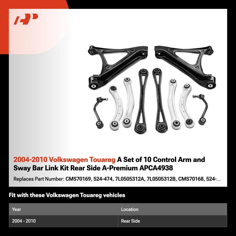 2004-2010 Volkswagen Touareg A Set of 10 Control Arm and Sway Bar Link Kit Rear Side A-Premium APCA4938