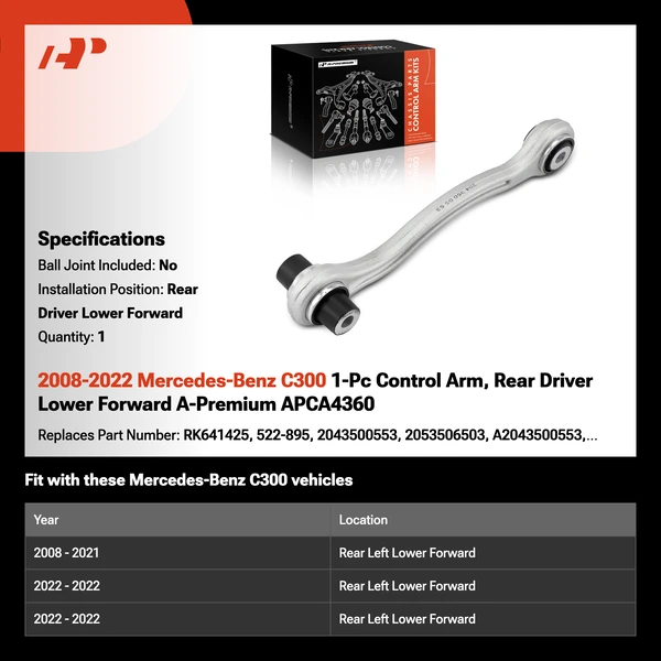 2008-2022 Mercedes-Benz C300 1-Pc Control Arm, Rear Driver Lower Forward A-Premium APCA4360
