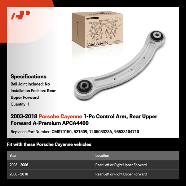 2003-2018 Porsche Cayenne 1-Pc Control Arm, Rear Upper Forward A-Premium APCA4400