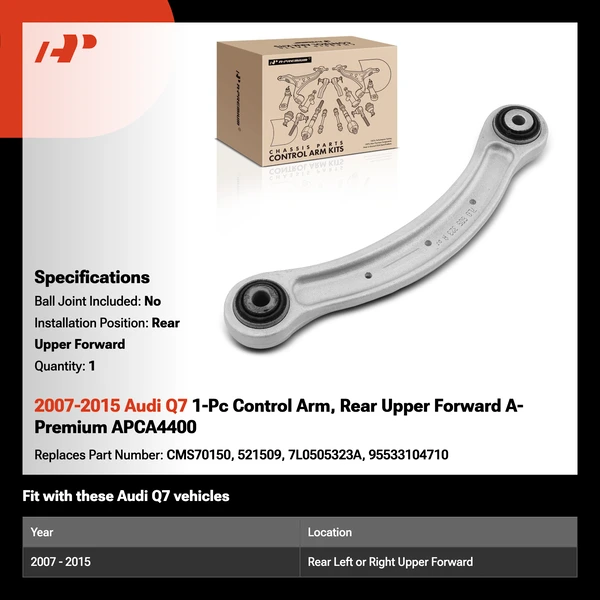 2007-2015 Audi Q7 1-Pc Control Arm, Rear Upper Forward A-Premium APCA4400