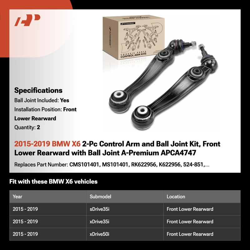 2015-2019 BMW X6 2-Pc Control Arm and Ball Joint Kit, Front Lower Rearward with Ball Joint A-Premium APCA4747