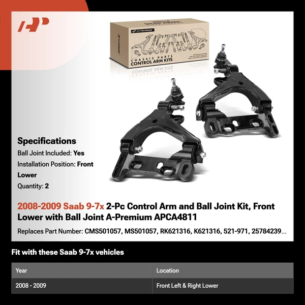 2008-2009 Saab 9-7x 2-Pc Control Arm and Ball Joint Kit, Front Lower with Ball Joint A-Premium APCA4811