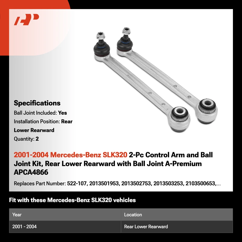 2001-2004 Mercedes-Benz SLK320 2-Pc Control Arm and Ball Joint Kit, Rear Lower Rearward with Ball Joint A-Premium APCA4866