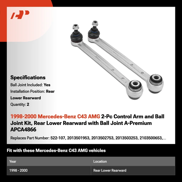 1998-2000 Mercedes-Benz C43 AMG 2-Pc Control Arm and Ball Joint Kit, Rear Lower Rearward with Ball Joint A-Premium APCA4866