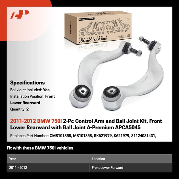 2011-2012 BMW 750i 2-Pc Control Arm and Ball Joint Kit, Front Lower Rearward with Ball Joint A-Premium APCA5045
