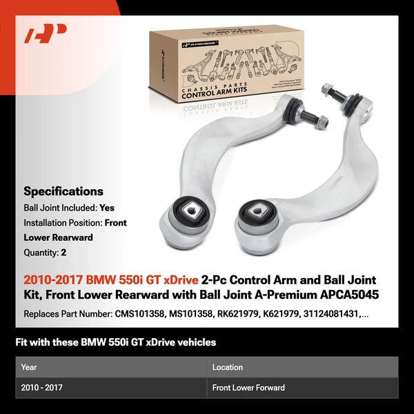 2010-2017 BMW 550i GT xDrive 2-Pc Control Arm and Ball Joint Kit, Front Lower Rearward with Ball Joint A-Premium APCA5045