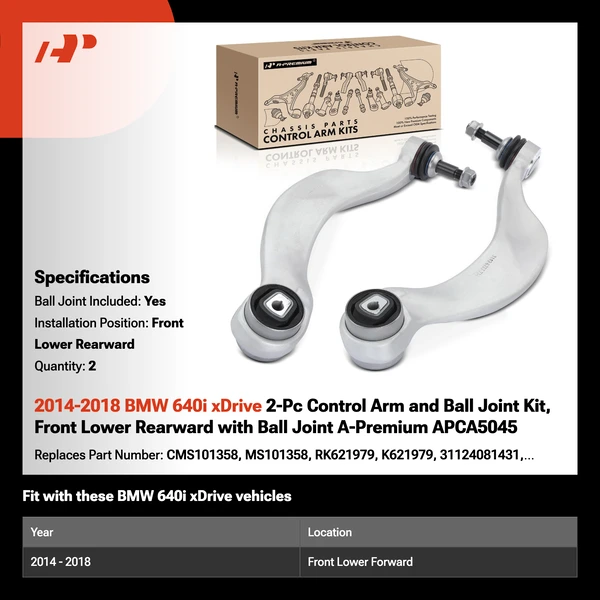 2014-2018 BMW 640i xDrive 2-Pc Control Arm and Ball Joint Kit, Front Lower Rearward with Ball Joint A-Premium APCA5045