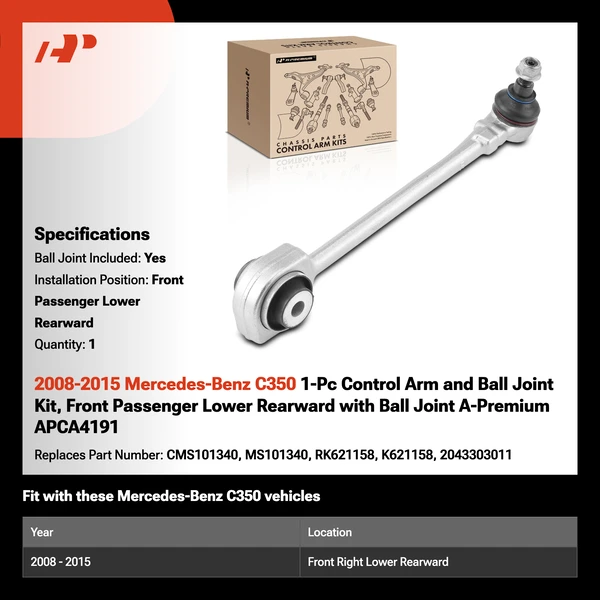 2008-2015 Mercedes-Benz C350 1-Pc Control Arm and Ball Joint Kit, Front Passenger Lower Rearward with Ball Joint A-Premium APCA4191