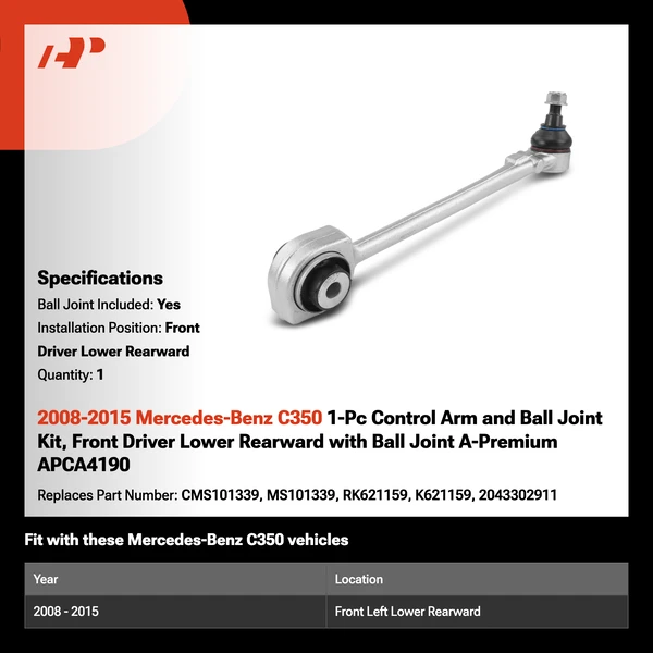 2008-2015 Mercedes-Benz C350 1-Pc Control Arm and Ball Joint Kit, Front Driver Lower Rearward with Ball Joint A-Premium APCA4190