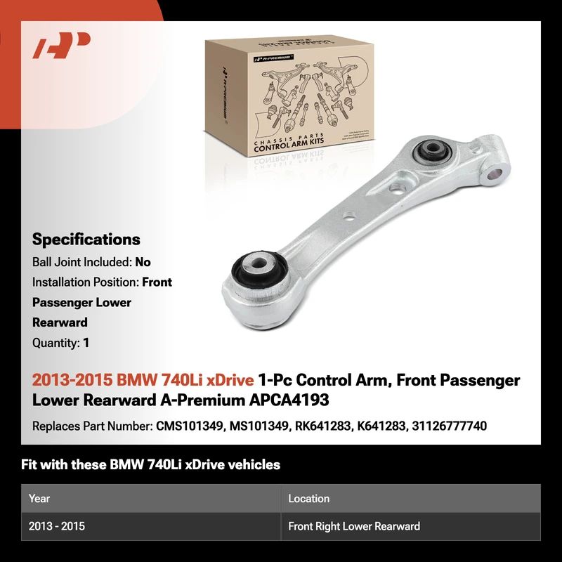 2013-2015 BMW 740Li xDrive 1-Pc Control Arm, Front Passenger Lower Rearward A-Premium APCA4193